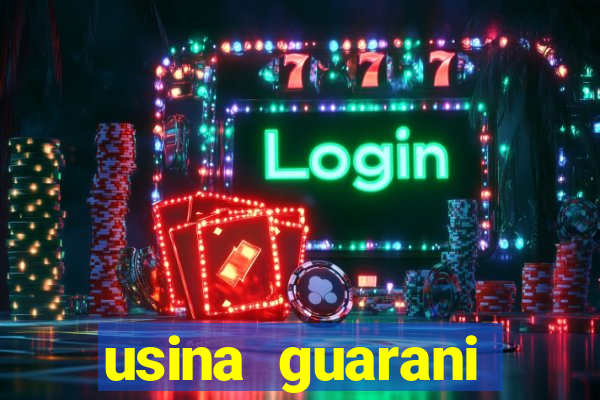 usina guarani tereos tanabi